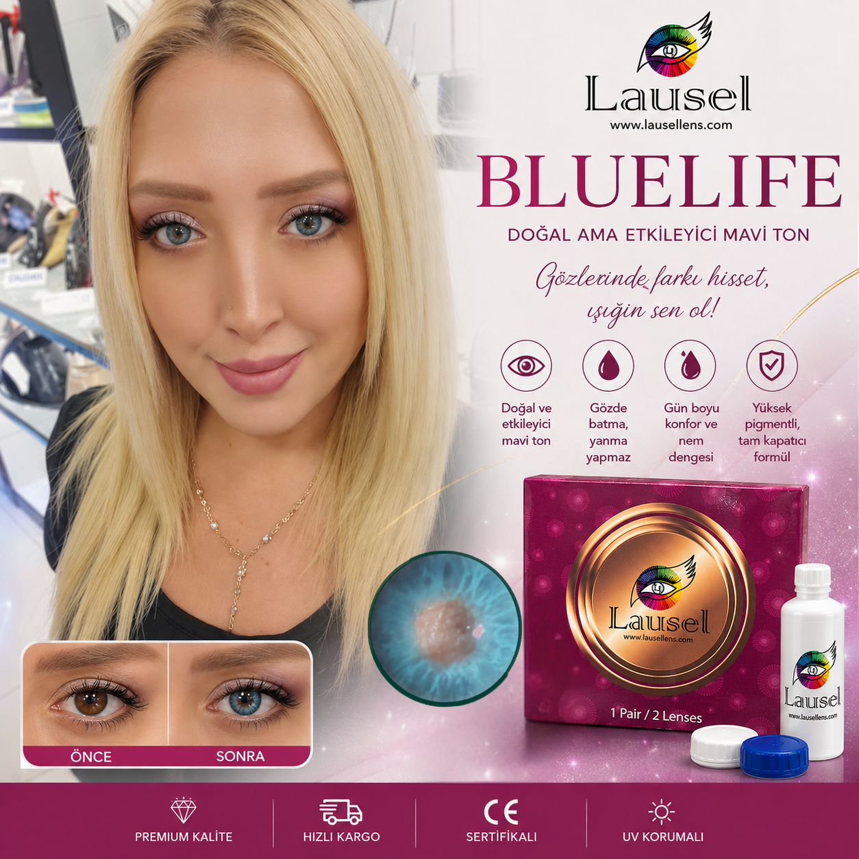 BlueLife Renkli Lensler – Gözlerinizde Güven, Bakışlarınızda Özgürlük